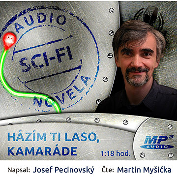 

Házím ti laso, kamaráde
