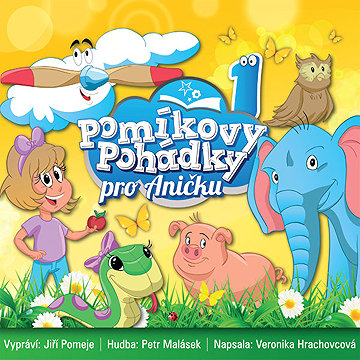 

Pomíkovy Pohádky pro Aničku 1