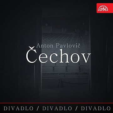 

Divadlo, divadlo, divadlo Čechov