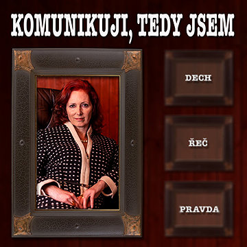

Komunikuji, tedy jsem