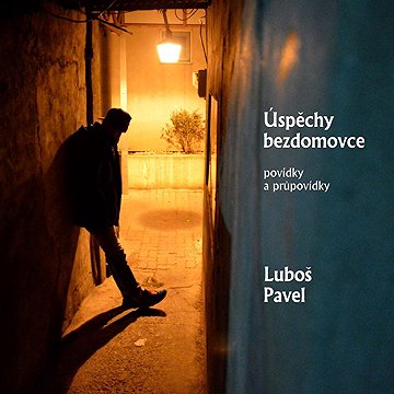 

Úspěchy bezdomovce