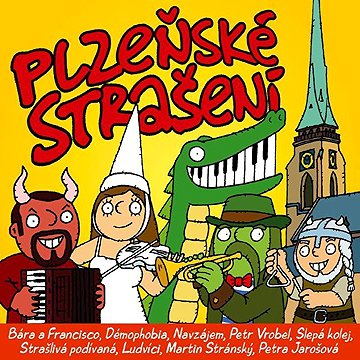 

Plzeňské strašení
