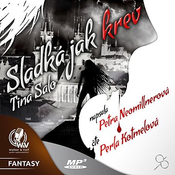 

Sladká jak krev