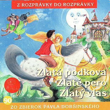 

Zlatá podkova, zlaté pero, zlatý vlas