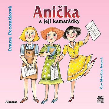 

Anička a její kamarádky