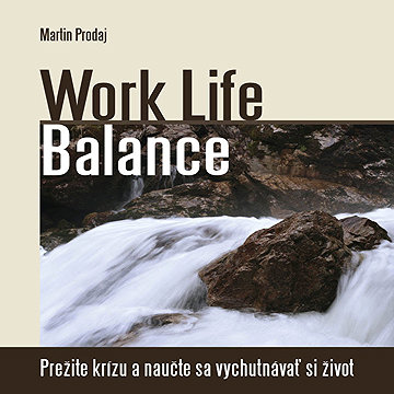 

Work Life Balance