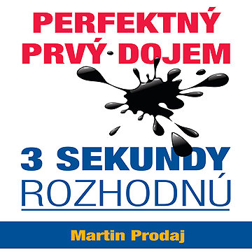 

Perfektný prvý dojem - 3 sekundy rozhodnú