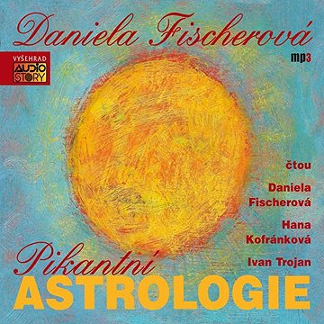 

Pikantní astrologie