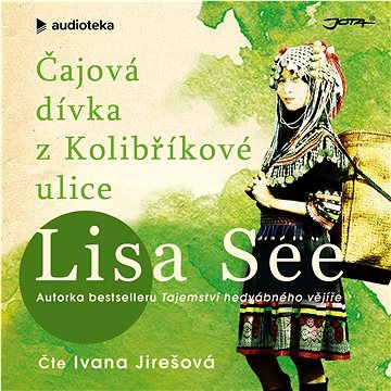

Čajová dívka z Kolibříkové ulice