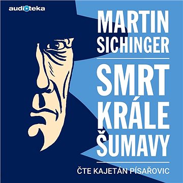 

Smrt krále Šumavy