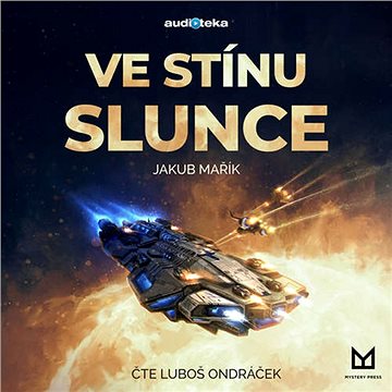 

Ve stínu slunce