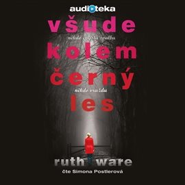

Všude kolem černý les
