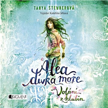 

Alea - dívka moře: Volání z hlubin