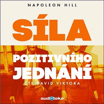 

Síla pozitivního jednání