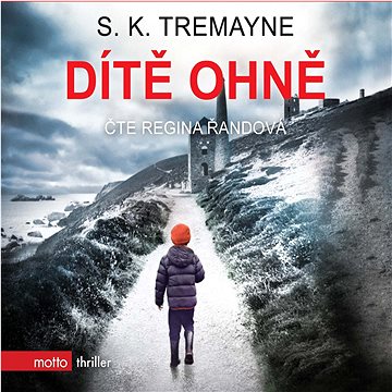 

Dítě ohně