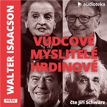 

Vůdcové, myslitelé, hrdinové