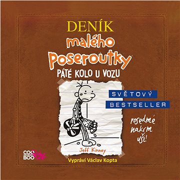 

Deník malého poseroutky 7 - Páté kolo u vozu