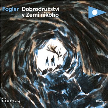 

Dobrodružství v Zemi nikoho