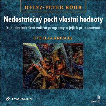 

Nedostatečný pocit vlastní hodnoty