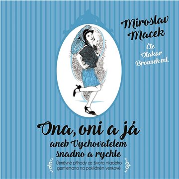 

Ona, oni a já