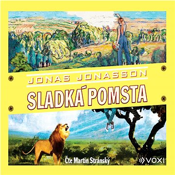 

Sladká pomsta
