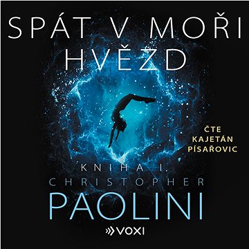 

Spát v moři hvězd - Kniha I.