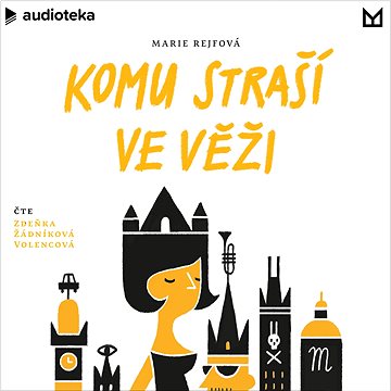 

Komu straší ve věži
