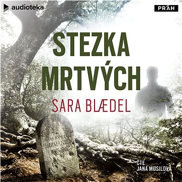 

Stezka mrtvých