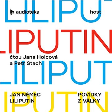

Liliputin: Povídky z války