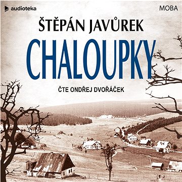

Chaloupky