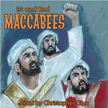 

1st and 2nd Book of Maccabees