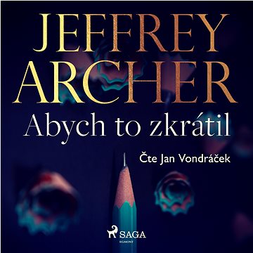 

Abych to zkrátil