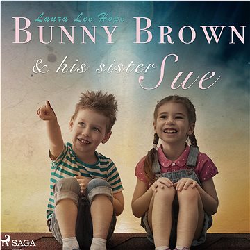 

Bunny Brown and his Sister Sue
