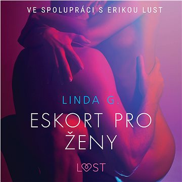

Eskort pro ženy