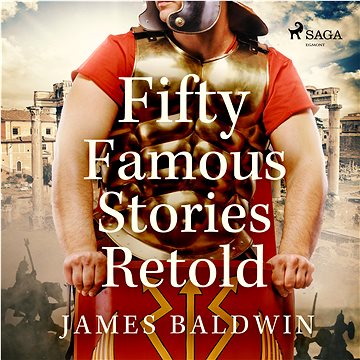 

Fifty Famous Stories Retold