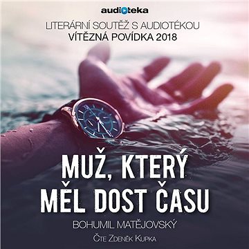 

Muž, který měl dost času