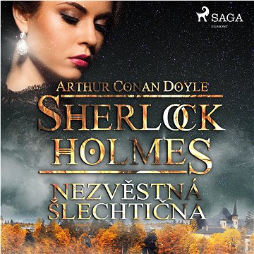 

Sherlock Holmes – Nezvěstná šlechtična