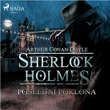 

Sherlock Holmes – Poslední poklona
