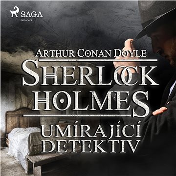 

Sherlock Holmes – Umírající detektiv