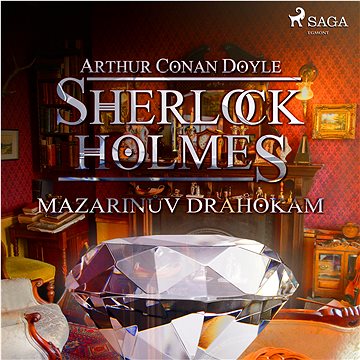 

Sherlock Holmes: Mazarinův drahokam