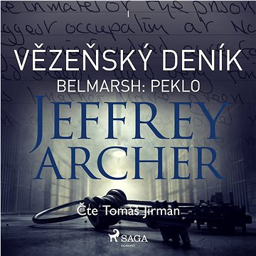 

Vězeňský deník I – Belmarsh: Peklo