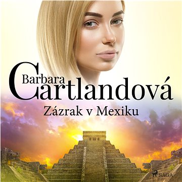 

Zázrak v Mexiku