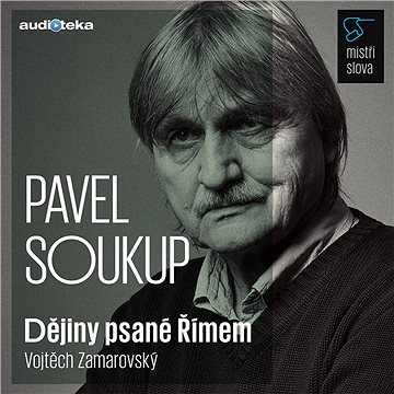

Mistři slova - Dějiny psané Římem