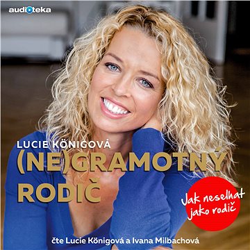 

(Ne)Gramotný rodič