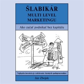 

Šlabikár multi level marketingu