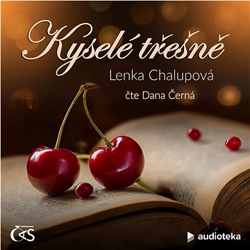 

Kyselé třešně