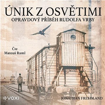 

Únik z Osvětimi