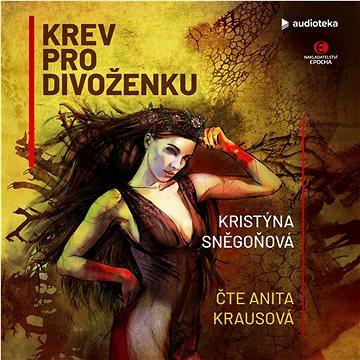 

Krev pro divoženku