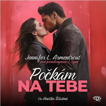 

Počkám na Tebe