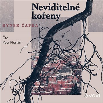 

Neviditelné kořeny